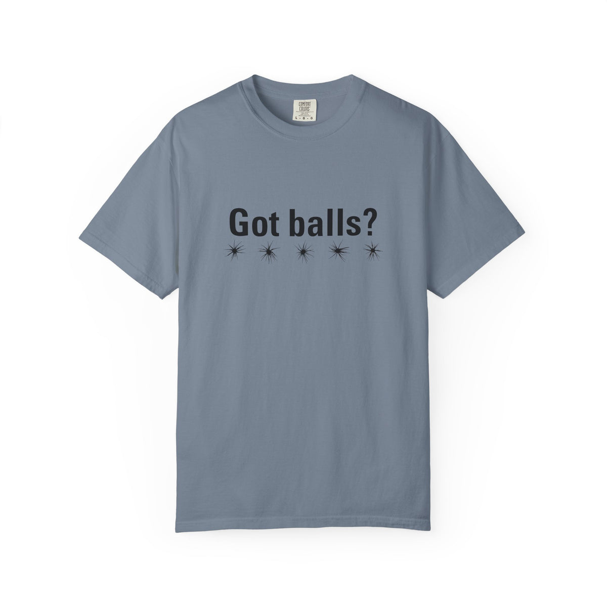 Got Balls? Tee