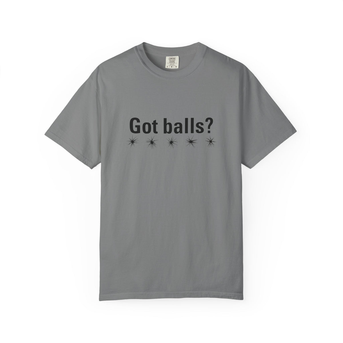 Got Balls? Tee