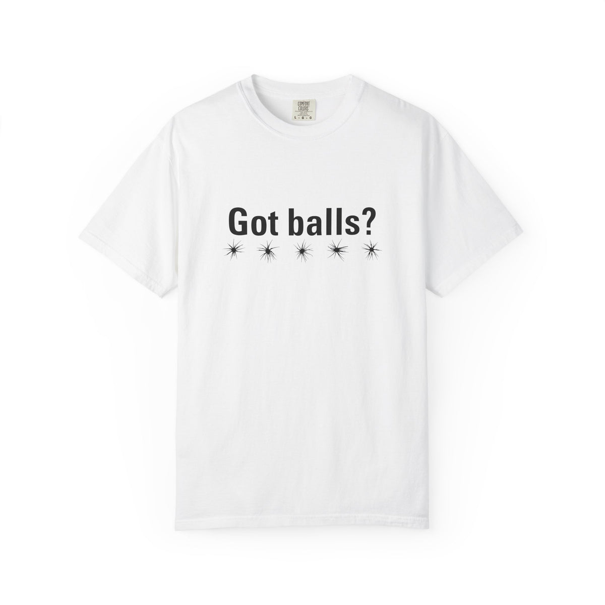 Got Balls? Tee